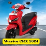Warivo CRX इलेक्ट्रिक स्कूटर, मिडिल क्लास के लिए बेहतरीन विकल्प, 90km रेंज और स्मार्ट फीचर्स
